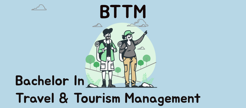 Bachelor In Travell & Tourism Management Post Thumbnail
